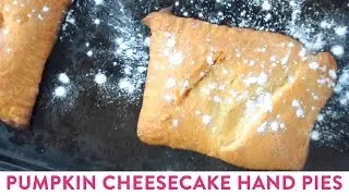 SUPER EASY Pumpkin Cheesecake Hand Pies - 20 Minutes From Start To Finish