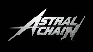 Astral Chain - 01 - File 01 [Startup] | The Legion (1st Playthrough)