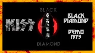 KISS - Black Diamond (Demo 1973)