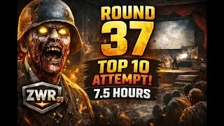BO1 Kino Der Toten WORLD RECORD Attempt | Top 10 High Round Run (7.5 HRS) | ZWR.gg