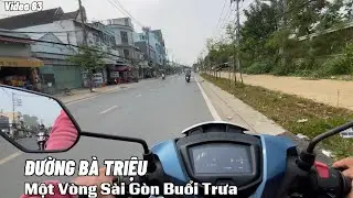 [83] Đường Quen Giữa Ngày – Xe Cộ Đông Dần Theo Giờ Trưa - Đường Bà Triệu 