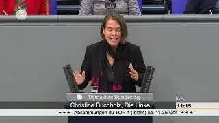 Christine Buchholz: Islam [Bundestag 11.10.2018]