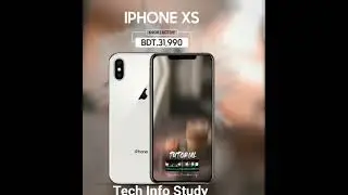 tech Info Study iphone xs  #iphone