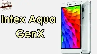 Intex Aqua GenX with 2 GB RAM octa core CPU launched at Rs 13,299