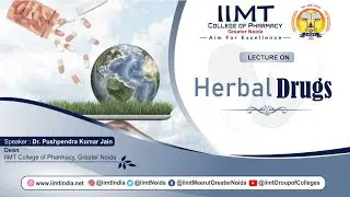 Herbal Drugs | Best Pharmacy College Greater Noida | IIMT College of Pharmacy Delhi NCR