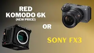 RED Komodo 6K против Sony FX3 &mdash; что выгоднее? (Для начинающих)