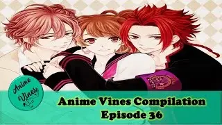Best Anime Vines Compilation 2015 #36 | Anime Vines Compilation Best Moments | Anime Vines ✔️