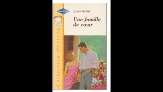 Une famille de c&oelig;ur : Chapitre X