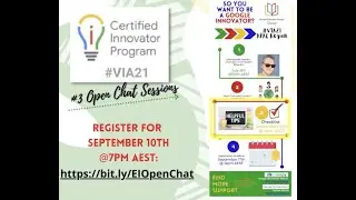 Open Chat With Innovators: Session 3 (September 10th 2021)