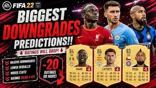 FIFA 22 | BIGGEST DOWNGRADES PREDICTIONS!! FT. MANE, LAPORTE, VIDAL ETC... (FIFA 22 DOWNGRADES)