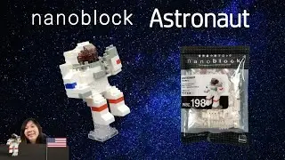 Nanoblock Astronaut | Speed Build and Review of the Micro-Sized Astronaut