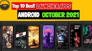 Best Android Apps 2021 | Top 10 Best Anroid  Apps [Launcher] October 2021 |Top Apps | Launcher Apps