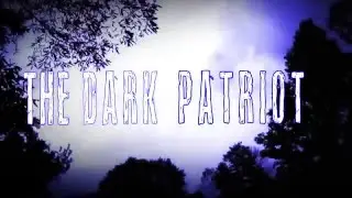 The Dark Patriot Returns