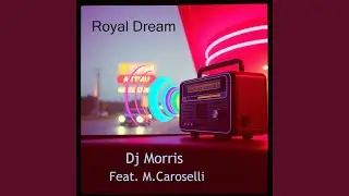 Royal Dream