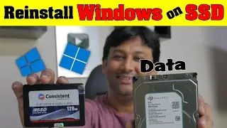 Reinstall Windows to SSD : Preserve Your Data During Installation. Hindi
