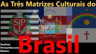 As Três Matrizes Culturais do Brasil