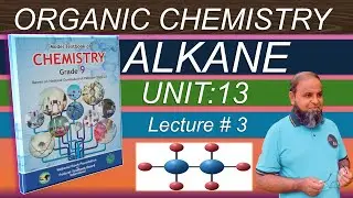 Nomenclature of Alkane, Organic Chemistry, Class 9 chemistry Unit 13, Federal Board