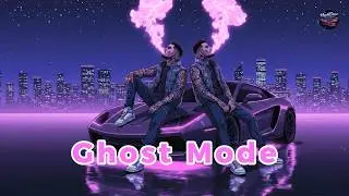 OG CHILL RAP - Ghost Mode [2AM]  - Chill Night Drive Hip Hop | West Coast 420 Mood Stoner