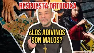 ¿La CLARIVIDENCIA es MALA? - Respuesta Ortodoxa