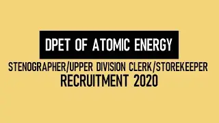 Department Of Atomic Energy Recruitment 2021 | DAE Recruitment 2020  | Exam Pattern | Imp Date