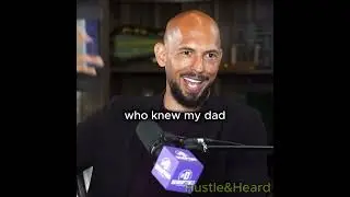 How Andrew Tate got over his Father's death