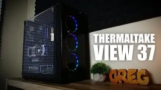 Thermaltake View 37 Case Review - Beautiful and Flawed