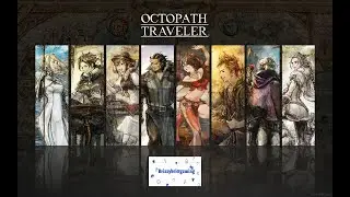 Giant Python / Boss Fight - Octopath Traveler / First Playthrough