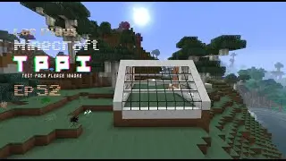 Lac Plays FTB Test Pack Please Ignore Ep 52 Getting Some Walls In Place