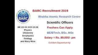 Bhabha Atomic Research Centre BARC Recruitment 2019 | Scientific Officers | BE/BTech,BSc,MSc