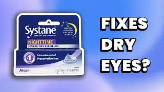 Do This Fix Dry Eyes? |Systane Nighttime Lubricant Eye Ointment Tube
