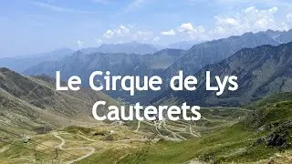 Le Cirque de Lys - Cauterets
