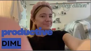 productive day in my life *college edition*