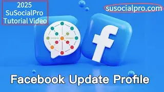 How to Auto-Update Facebook Profile Info with SuSocialPro | Bio, Image & More