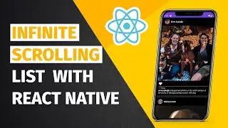 React Native Tutorial #3 - How to create infinite scrolling lists