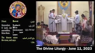 The Divine Liturgy- Fr. Michael Ibrahim -June 11, 2023