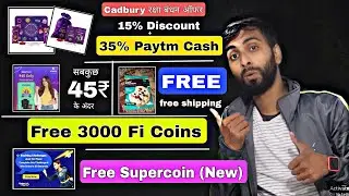 Cadbury Paytm Cash Loot, FREE Supercoins, Free Cookies, 3000 Fi Coins FREE, Bajaj Free Earning. Loot