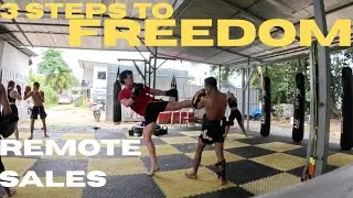Remote Sales in 3 Steps &rarr; Training Muay Thai Abroad Full-Time