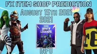 August 15th 2021 Fortnite Item Shop Prediction / Fortnite Item Shop Prediction August 15th 2021