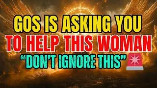 Chosen Ones, This Woman Needs Your Help Right Now &mdash; God is Asking You to Help Woman immediately!