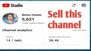 YouTube channel sell / yt channel selling 2023 /@techsworkbusiness /Music channel viral selling