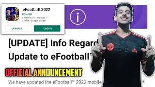 Finally eFootball 2022 Mobile Officially Coming | eFootball 2022 Mobile Official Release Date Update