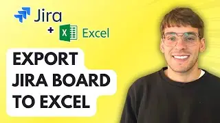 How to Export Jira Board to Excel [2026 Full Guide]