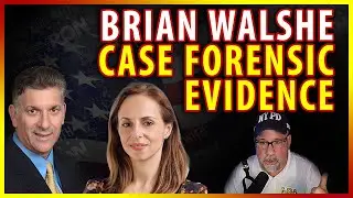 Brian Walshe case the Forensic evidence with CSI Expert Ed Wallace