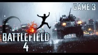 Battlefield 4: Game 3 - Snow Blindness