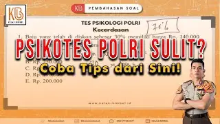 TRIK JITU LOLOS TES PSIKOLOGI TES POLRI!!