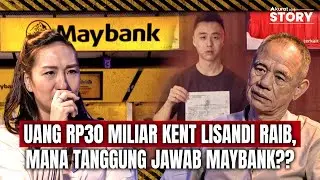 AKURAT STORY: 30M MELAYANG KARENA MAYBANK, PERJUANGAN KENT LISANDI HINGGA AKHIR HAYAT, HASILNYA?: