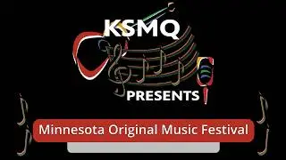 KSMQ Presents: Minnesota Original Music Festival