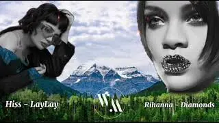 Diamonds & Lay Lay (Rihanna ft Hiss)  #remix #worldmix #trend