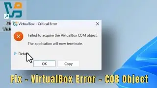 Fix VirtualBox Error: 