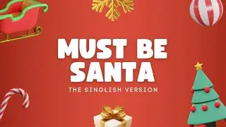 Must Be Santa Lyrics